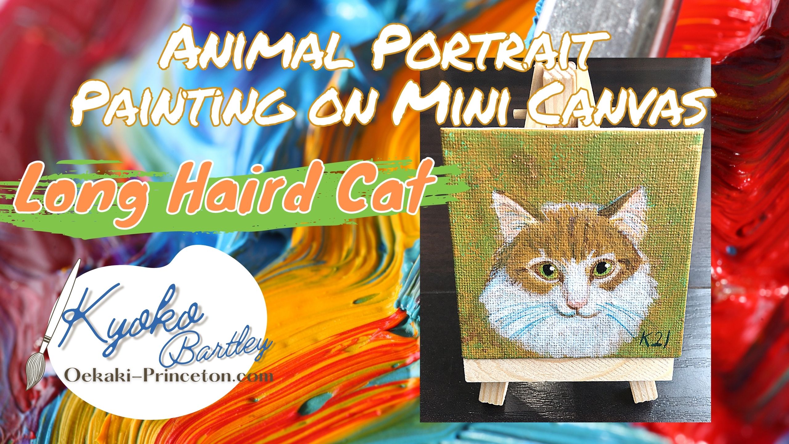 Long Hair Cat Mini Pet Portrait on Canvas Time-lapse Painting YouTube by Kyoko Bartley