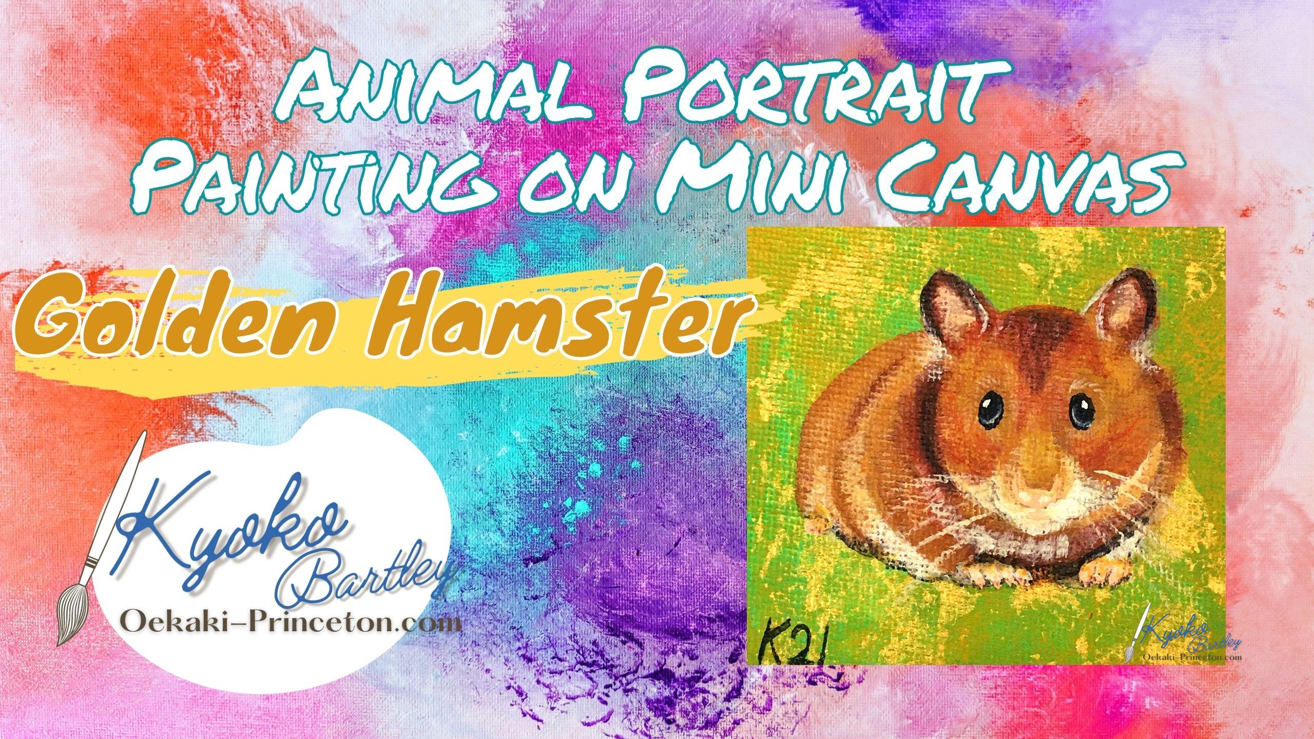 Hamster Painting on YouTube by award-winning artist Kyoko Bartley