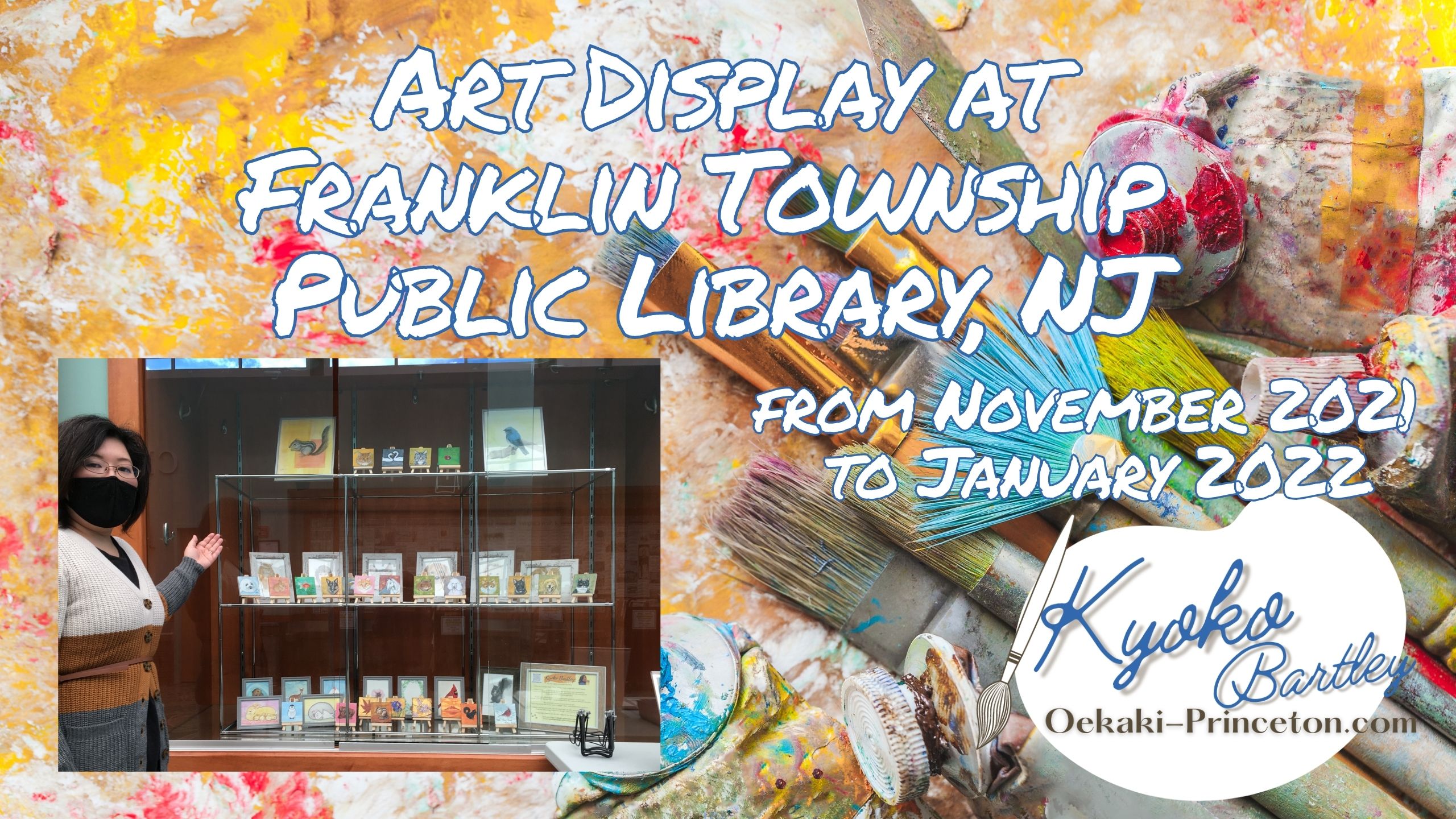 Display at Franklin Township Public Library Nov 2021 – Jan 2022